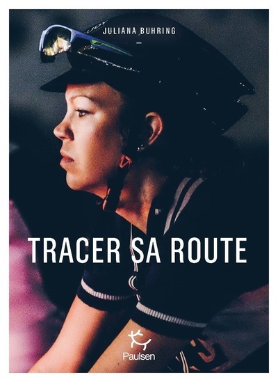 Tracer sa route - Juliana Buhring