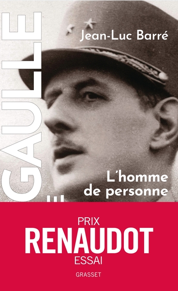 De Gaulle, une vie - Volume 1