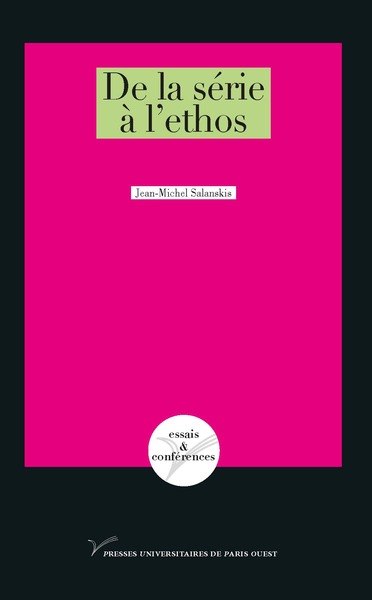 De la série à l'ethos