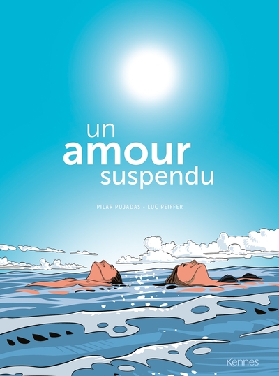 Un amour suspendu - Luc Peiffer