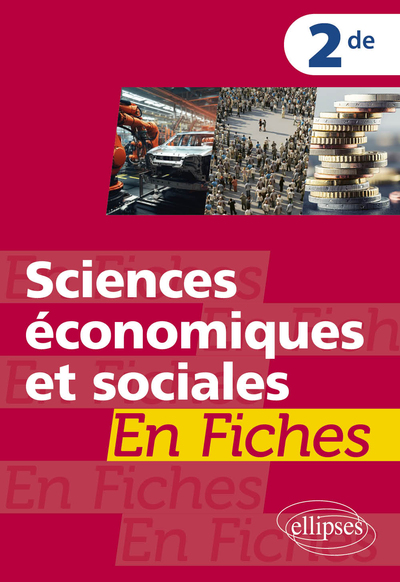 Sciences économiques et sociales en fiches - 2de - Jean-Paul Brun, David Mourey