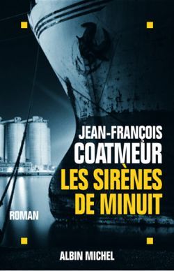 Les Sirènes de minuit - Jean-François Coatmeur