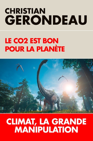 Le CO2 est bon pour la planète