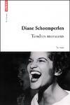 Tendres Morsures - Diane Schoemperlen