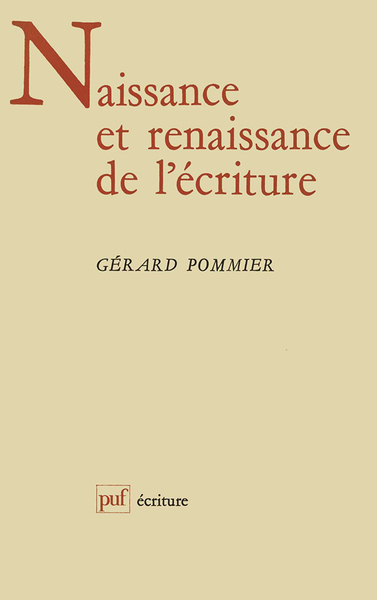 Naissance Et Renaissance De L'Écriture