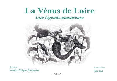 Vénus de Loire - Vahakn Philippe Ouzounian