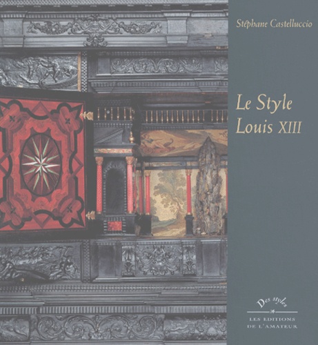 Le Style Louis XIII