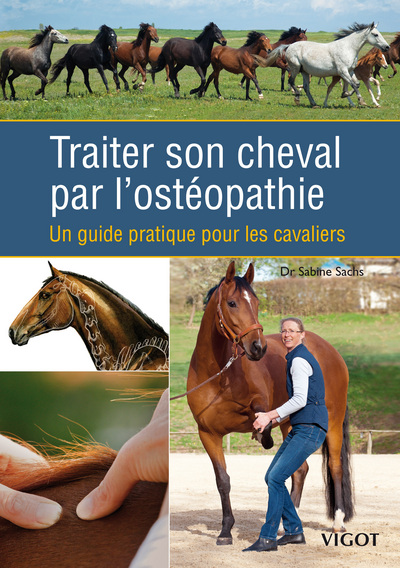 Traiter son cheval par l'ostéopathie