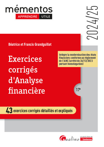 Exercices corrigés d'analyse financière - Francis Grandguillot, Béatrice Grandguillot