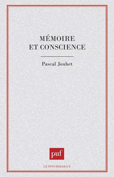 Mémoire et conscience