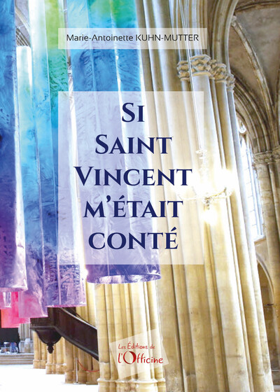 Si Saint-Vincent M'Était Conté