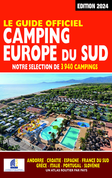 Guide officiel Camping Europe du Sud 2024