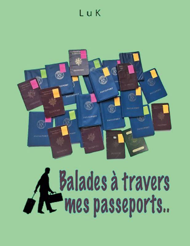 Balades à travers mes Passeports