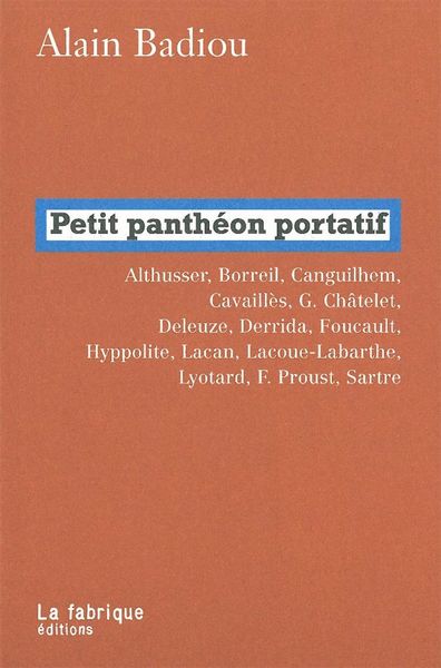 Petit Panthéon Portatif, Althusser, Borreil, Canguilhem...