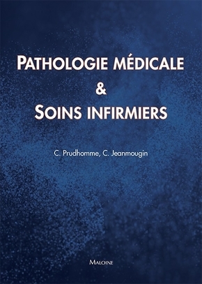 Pathologie médicale et soins infirmiers