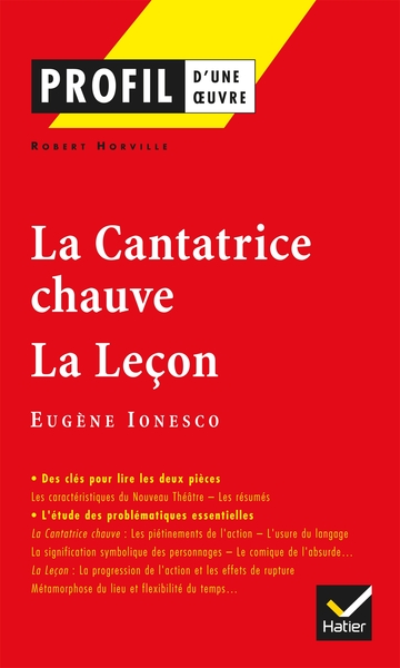 Profil - Ionesco (Eugène) : La Cantatrice chauve, La Leçon