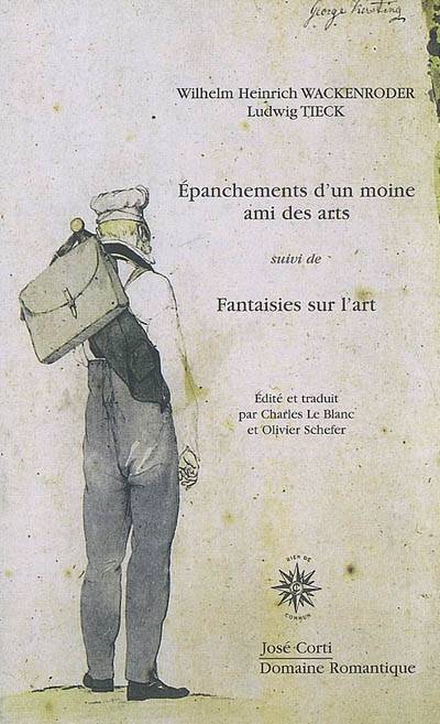 Épanchements d'un moine ami des arts