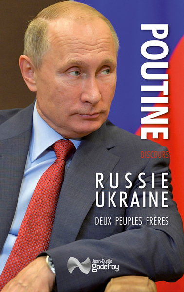 Russie-Ukraine, Deux Peuples Frères, Discours