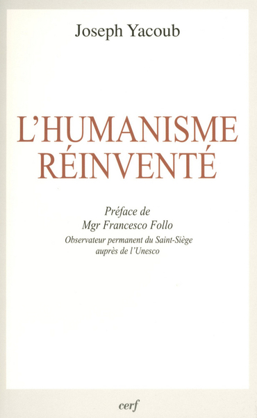 L'Humanisme Reinvente