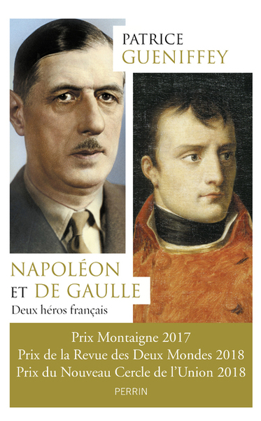 Napoléon et de Gaulle- Deux héros Français