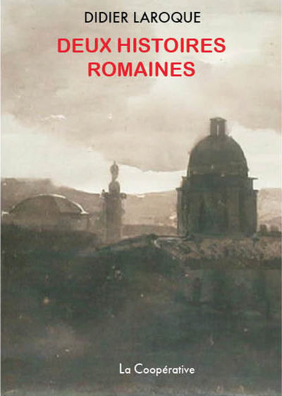 Deux Histoires Romaines