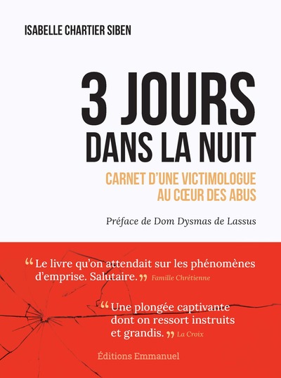 3 jours dans la nuit - Isabelle Chartier-Siben