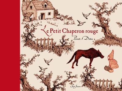 Petit Chaperon Rouge (Le) - Charles Perrault