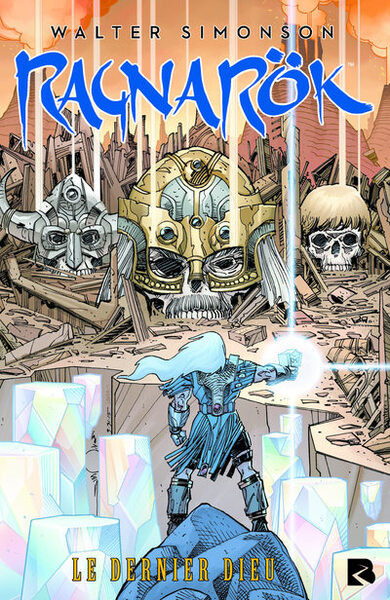 Ragnarök - le comics Volume 1