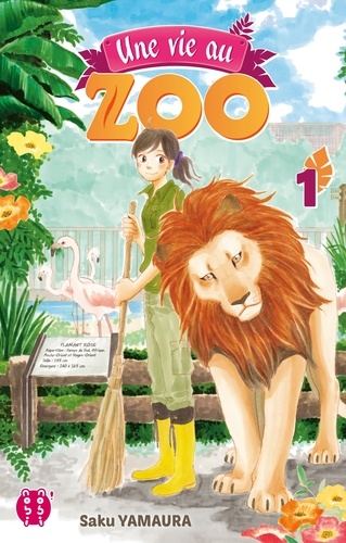 Une vie au zoo Volume 1