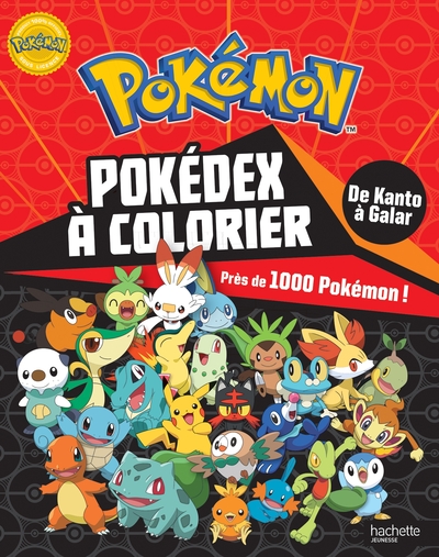 Pokémon - Pokédex de Kanto à Galar à colorier - xxxxxxxxxx