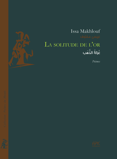 La solitude de l'or