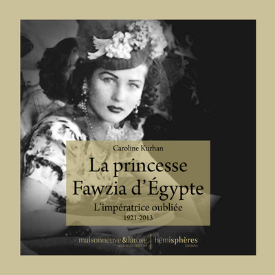 La princesse Fawzia d'Égypte