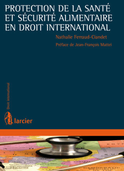 Protection De La Sante Et Securite Alimentaire En Droit International