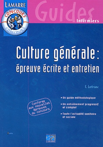 Culture générale : Épreuve écrite et entretien