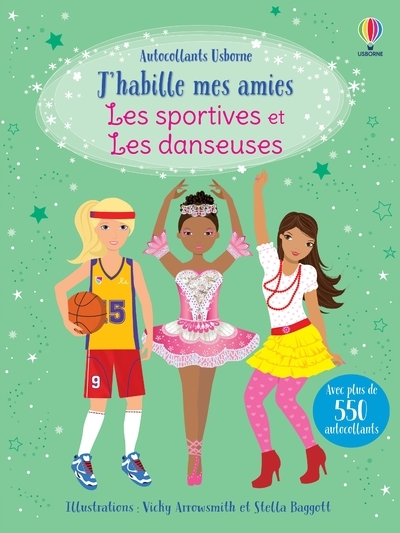 Les sportives et les danseuses - J'habille mes amies (volumes combinés) - Fiona Watt