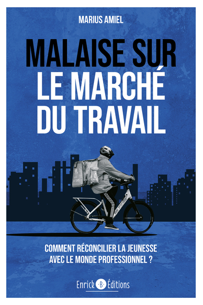 Malaise sur le marché du travail - Marius Amiel