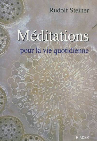 Meditation Pour La Vie Quotidienne