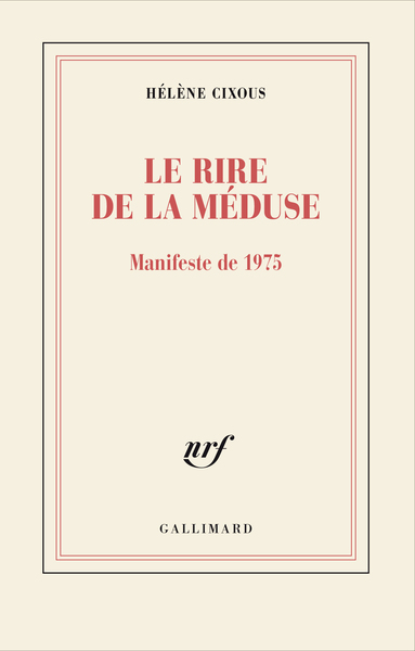 Le rire de la Méduse - Hélène Cixous