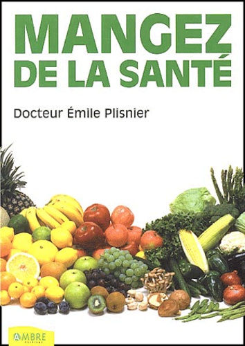 Mangez de la santé