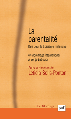 La Parentalite - Leticia Solis-Ponton