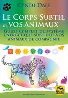 Le corps subtil de vos animaux