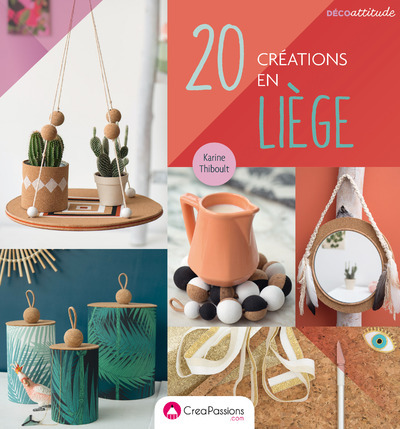 20 Créations En Liège