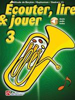 Ecouter, Lire & Jouer 3 Baryton/Euphonium/Saxhorn - Cle De Sol -  Recueil + Enregistrement(S) En Lig - Jean Castelain