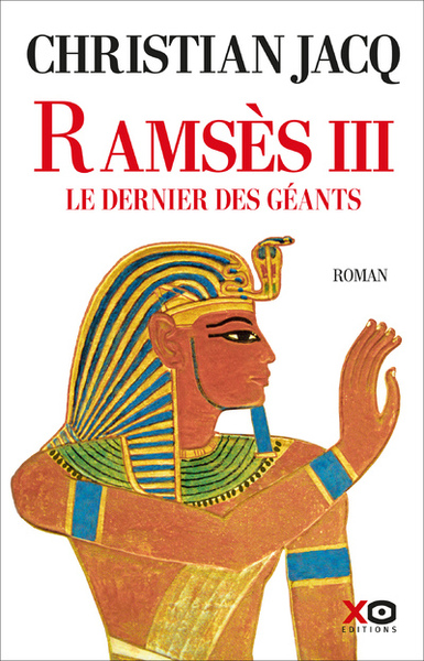 Ramsès III - Christian Jacq