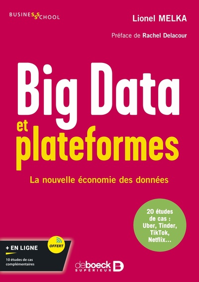 Big Data Et Plateformes, La Nouvelle Économie Des Données