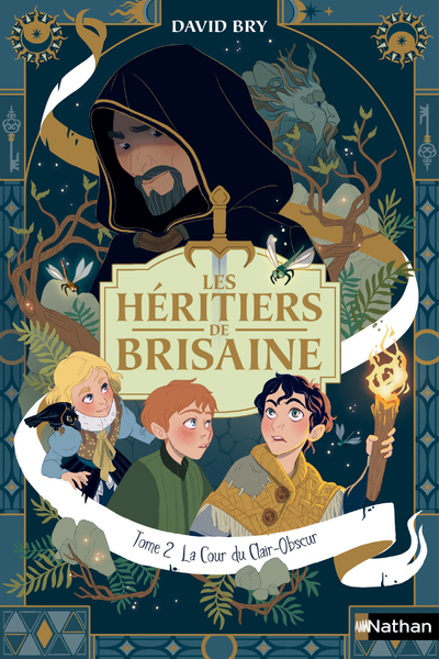 Les Héritiers de Brisaine Volume 2