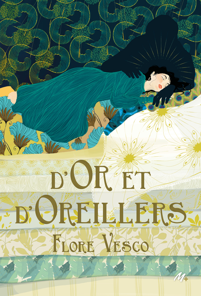 D’Or et d’Oreillers