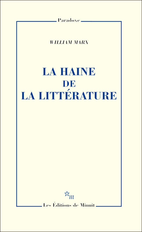 La Haine De La Littérature