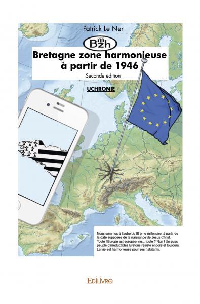 Bzh, bretagne zone harmonieuse à partir de 1946