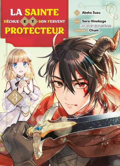 La sainte déchue et son fervent protecteur Volume 3